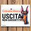 targhetta decorativa con frase divertente a tema cani con dobermann